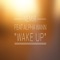 Wake Up (feat. Alpha Wann) - Nemir lyrics