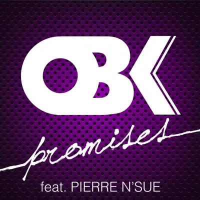 Promises (feat. Pierre N'Sue) [Remixes] - Obk