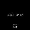 Sugestion - Single album lyrics, reviews, download