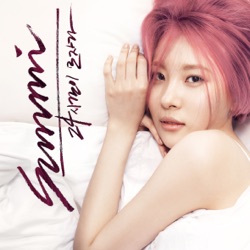 Sunmi - 24시간이 모자라 24 Hours