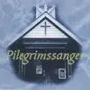 Stream & download Pilegrimssangen