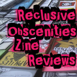 Reclusive Obscenities Zine Reviews cover