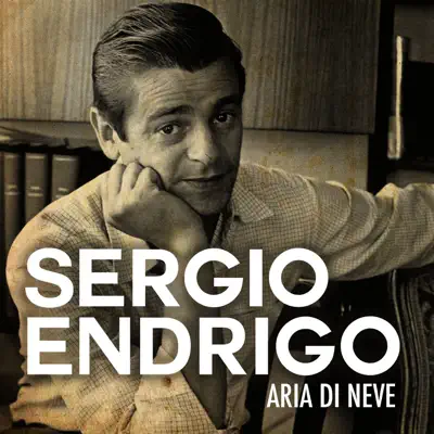 Aria di neve - Single - Sérgio Endrigo