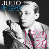 1926-1928 - Julio De Caro