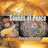 Music from Tibet - Sounds of Peace, 2012
