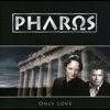 Pharos - Yesterday When I Was Young