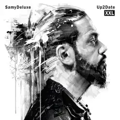 Up2Date XXL - Samy Deluxe