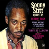 Sonny Stitt Quartet. Rearin' Back / Tribute to Ellington (feat. Ronnie Mathews, Arthur Harper & Lex Humphries) artwork