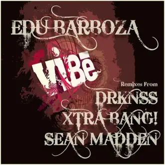 Vibe - EP by Edu Barboza album reviews, ratings, credits