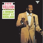 Joe Williams - Going To Chicago Blues (Live At Birdland)