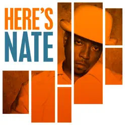 Here's Nate - Nate Dogg