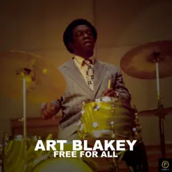 Free for All - Art Blakey Free for All - Art Blakey