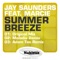 Summer Breeze (Adam Tas Remix) - Jay Saunders lyrics