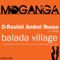 Balada Village (Praia Del Sol Dub) - D-Rashid & Andrei Russo lyrics