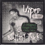 This Is How We Ride (2-Hand Hanger Dunks Only Mix) by Viper the Rapper