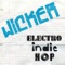 Electro-indie-hop - Wicker lyrics