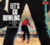 Let's Go Bowling (Remastered) artwork