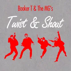 Twist and Shout - Booker T. & The Mg's