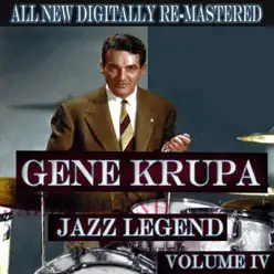 Gene Krupa - Volume 4 - Gene Krupa Gene Krupa - Volume 4 - Gene Krupa