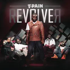 rEVOLVEr (Deluxe Edition) - T-Pain