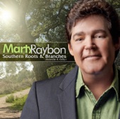 Marty Raybon - Down the Road