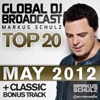 Global DJ Broadcast Top 20 - May 2012 (Including Classic Bonus Track), 2012