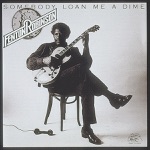 Fenton Robinson - Somebody Loan Me a Dime