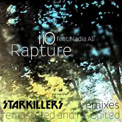 Rapture (feat Nadia Ali) [Starkillers Remix] [Remastered] by Iio album reviews, ratings, credits