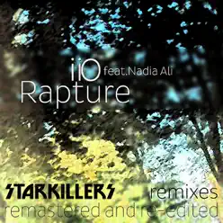 Rapture (feat Nadia Ali) [Starkillers Remix] [Remastered] - iiO