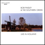 Bob Paisley & The Southern Grass - Old, Old House