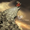 Korn - Got the Life