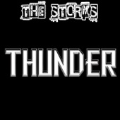 The Storms - Thunder
