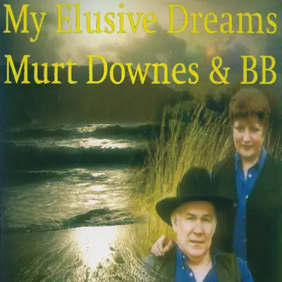 My Elusive Dreams - Les B.B.
