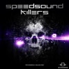 Speedsound Killers, 2012