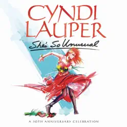 She's So Unusual: A 30th Anniversary Celebration (Deluxe Edition) - Cyndi Lauper