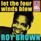Let The Four Winds Blow (Digitally Remastered) - Single
