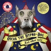 Oscar the Hypno-Dog (And Other Tails)