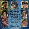 The Well Tempered Dialect (feat. Roxanne Penz, Bob Floyd, Shannon Hopps, Janna Casstevens, Barry Eisenberg, Howard Hughes) - Daniel Penz