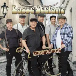 Trouble Boys - Lasse Stefanz Trouble Boys - Lasse Stefanz