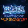 Let's Slaughter With Rage EP album lyrics, reviews, download