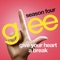 Give Your Heart a Break (Glee Cast Version) - Glee Cast lyrics