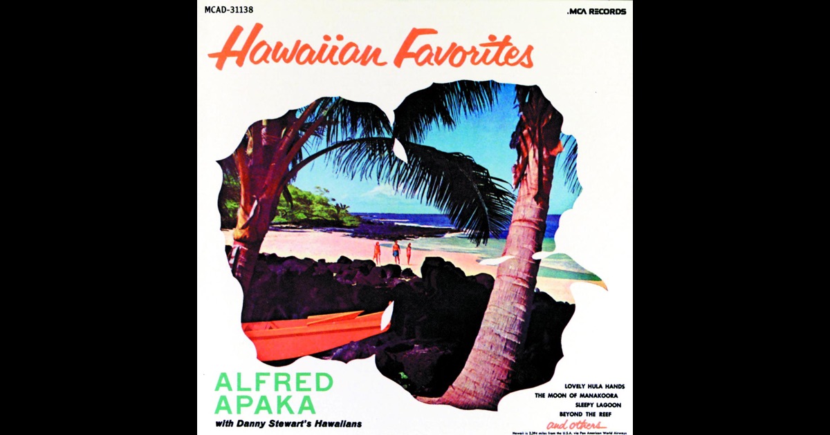 Alfred Apaka - I Will Remember You / Beyond The Reef Alfred Apaka - I Will Remember You / Beyond The Reef