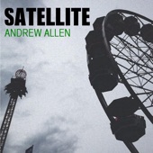 Andrew Allen - Satellite