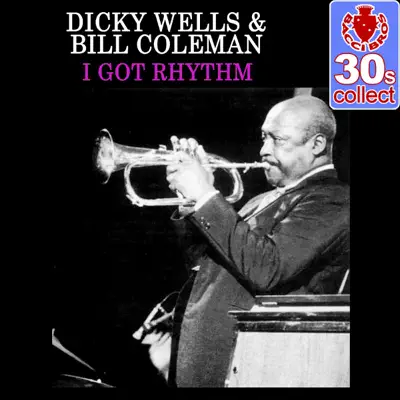 I Got Rhythm (Remastered) - Single - Dicky Wells