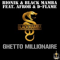 Black Mamba - Ghetto Millionnaire