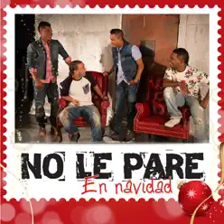 No Le Pare en Navidad - Single - Ruina Nueva No Le Pare en Navidad - Single - Ruina Nueva