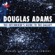Douglas Adams - The Hitchhiker's Guide to the Galaxy: Live in Concert