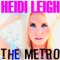 The Metro (feat. Heidi Leigh) - DJ Billy E & Heidi Leigh lyrics