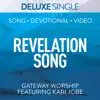 Stream & download Revelation Song (Deluxe) [feat. Kari Jobe] - Single