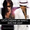 Into the Light (Radio mix) - Luca Cassani lyrics